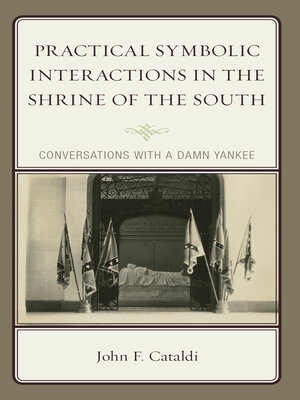 cover image of Practical Symbolic Interactions in the Shrine of the South